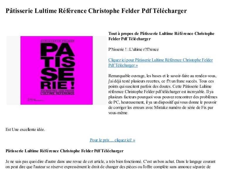 TÉLÉCHARGER PATISSERIE FELDER PDF FELDER PDF PATISSERIE TÉLÉCHARGER